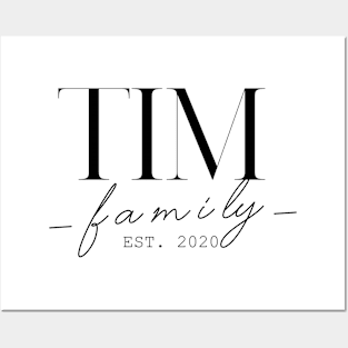 Tim Family EST. 2020, Surname, Tim Posters and Art